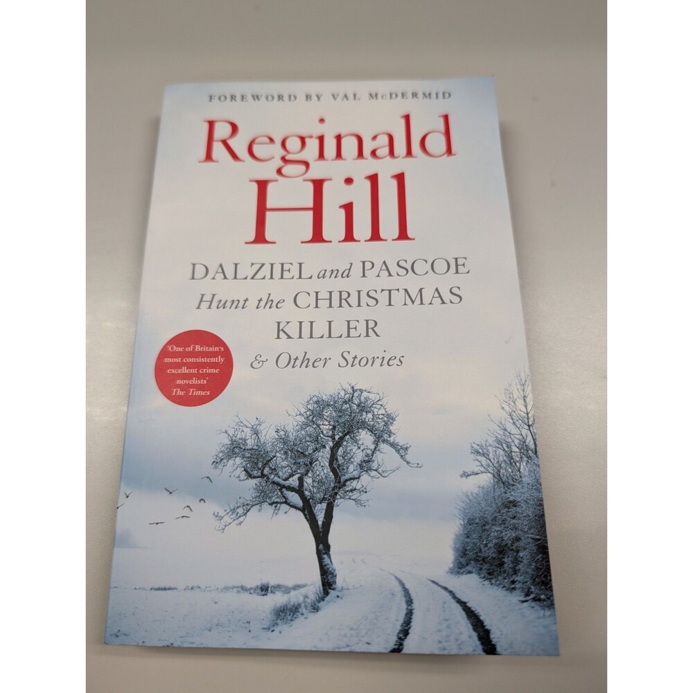 Dalziel and Pascoe Hunt the Christmas Killer and Other Stories by Reginald Hill
